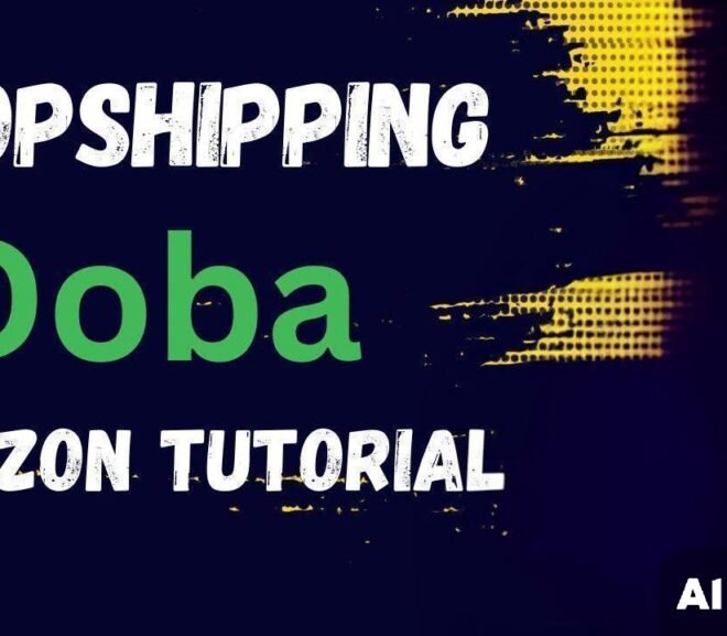 Doba Dropshipping Amazon: A Comprehensive Guide 2024